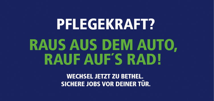 »RAUS AUS DEM AUTO - RAUF AUF'S RAD! - WECHSEL JETZT ZU BETHEL.«